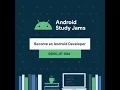 Android Study Jams Session II
