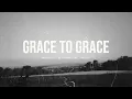Grace to Grace - Hillsong Worship | Piano Worship | Deep Prayer | Instrumental Worship