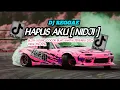 Download Lagu DJ 🌴🌴HAPUS AKU [_NIDJI_]🌴🌴 REGGAE SLOW SOUND COCOK BUAT SANTAI TERBARU 2024 VIRAL TIK-TOK