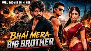 Bhai Mera Big Brother | New Released South Hindi Dubbed Movie | Nagrajuna | Sonu Sood | Action Movie