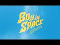 Download Lagu Boy In Space - Drown [Official Lyric Video]