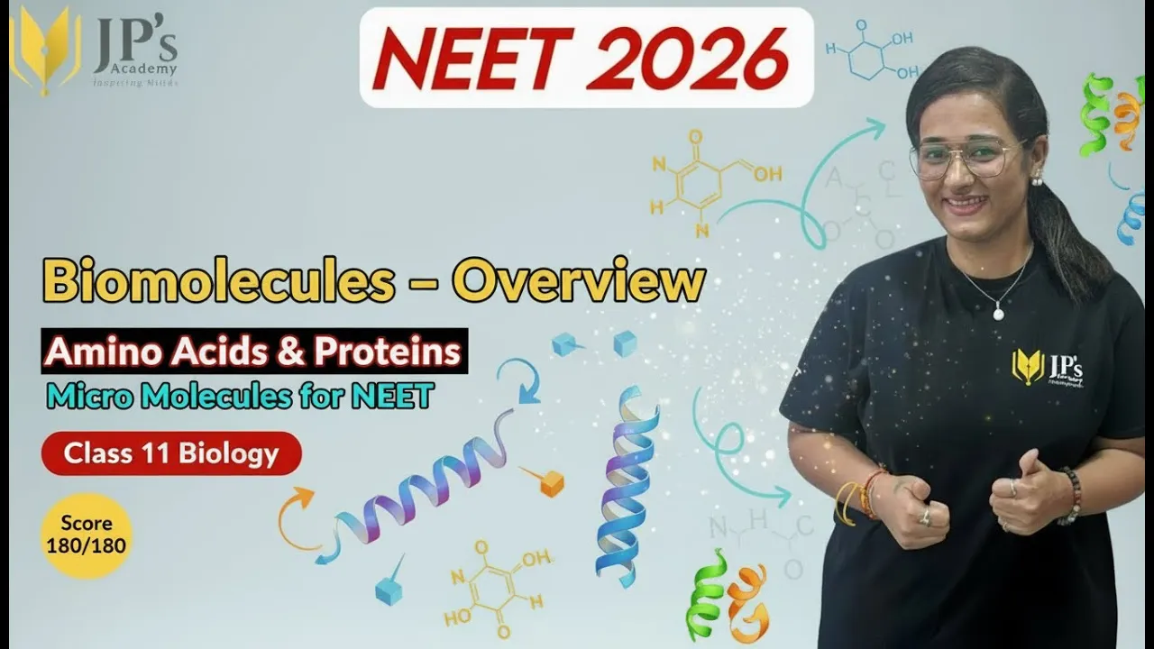 Master Amino Acids in ONE Shot! Scoring Lecture for NEET Biomolecules NEET2026