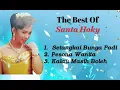 Download Lagu Santa Hoky - Setangkai Bunga Padi - Pesona Wanita - Kalau Masih Boleh
