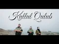 Download Lagu Kullul Qulub - Layla Al Ghof, Mega Merry, dan Abi Rozi: Hati dalam Zikir