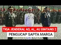 Download Lagu TIGA JENDERAL TNI BINTANG 2 PENGUCAP SAPTA MARGA DI HUT TNI KE-79