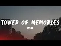 Download Lagu Tower of memories - ivri (Lyrics)