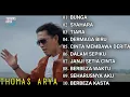 Download Lagu Thomas Arya Full Album Terbaik Dan Terpopuler Sepanjang Masa | Bunga - Syahara - Berbeza Kasta