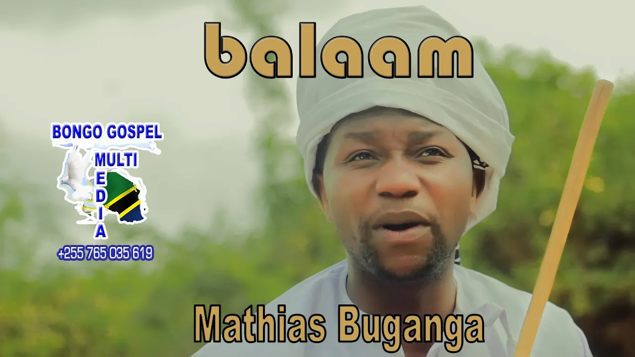 BALAAM Mathias Buganga +255 765 350 040 (Official Video)