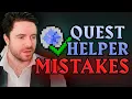 Stop using Quest Helper like this