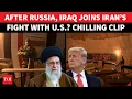 Lagu Iraq TEAMS UP With Iran After Russia To Fight US? ‘Show No Mercy…’: American Troops In Danger?
