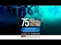 75 HOURS of Prayer - Part 2 Transforming Life Centre March 17-20 2024