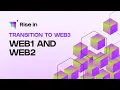 Transition to Web3 Web1 and Web2
