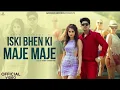 Download Lagu Iski Bhen Ki Maje Maje (Official Video) New Punjabi Song  rap 2024 iski bhen ki maje maje