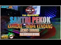Download Lagu Santri Pekok TANPA KENDANG Versi KARAOKE Tanpa Vokal TANPA JEP