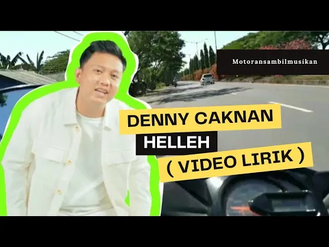 Download MP3 Denny Caknan - Helleh ( Video Lirik ) | Piye To Ki Kok Geting Aku | Hooh Tenan