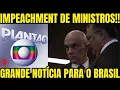 Download Lagu URGENTE!! Globo acaba de VAZAR tudo!! IMPEACHMENT DE MORAES E FLÁVIO DINO!! STF COM MEDO!