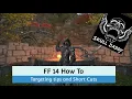 FF14 Targeting on the Playstation