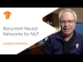 ML with Recurrent Neural Networks NLP Zero to Hero - Part 4