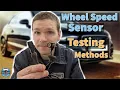 How to Test a Wheel Speed Sensor Wheel Speed Sensor Testing Methods Abs Sensor Problem Symptoms