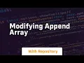 modifying append array