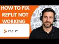 How to Fix Replit Not Working Full Guide 2026