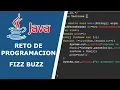 Fizz Buzz Reto de programacion con Java
