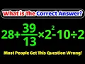 Only Math Geniuses Solve This Math Question Correctly