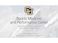 CU Sports Medicine and Performance Center