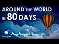 Download Lagu Bedtime Sleep Stories | 🎈Around the World in 80 Days 🗺 | Classic Book Sleep Story | Jules Verne