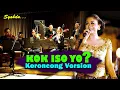 Download Lagu KOK ISO YO? - GuyonWaton || Keroncong Version Cover