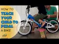 How To Teach Your Child To Pedal A Bike Easy 2 Minute Hack
