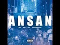 ANSAN (feat. Foggyatthebottom)