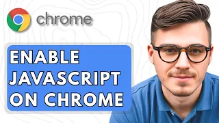 How To Enable JavaScript On Google Chrome 2025 Guide 