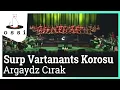 Lagu Surp Vartanants Korosu - Argaydz Cırak