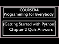 Coursera Programming for Everybody Getting Started with Python Chapter 2 Quiz Answers