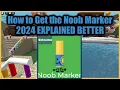 How to get Noob Marker 2024 EXPLAINED Find the Markers - Roblox