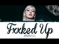 Download Lagu JEON SOMI - 'Fxxked Up' Lirik Sub Indo (Color Coded Lyrics Han/Rom/Ina)