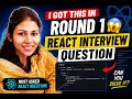 I Got This React Question in My First Interview Round React Interview Question Explained