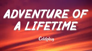 Download Adventure Of A Lifetime - COLDPLAY (Lyrics/Vietsub) MP3