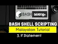 If Statement - Bash Shell Scripting