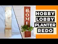 Welcome Sign and Planter Box - Hobby Lobby