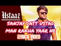 Download Lagu USTAAD | SANJAY DUTT USTAAD MAN RAKHA YAAR NA | NEW HARYANVI SONG 2021 | LYRICS VIDEO