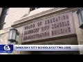 Sandusky City Schools cuts jobs amid funding shortfall and parents are upset