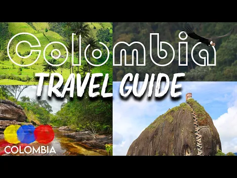 Colombia Travel Guide | Expert Tips & Insights