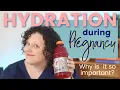 Staying Hydrated During Pregnancy