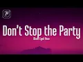 Download Lagu The Black Eyed Peas - Don't Stop The Party (Lyrics)