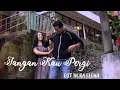 Download Lagu Jangan Kau Pergi | Erry Putra, Reen \u0026 Shajiry | OST Nora Elena [OFFICIAL MV+LIRIK]