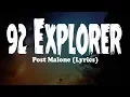 Post Malone - 92 Explorer