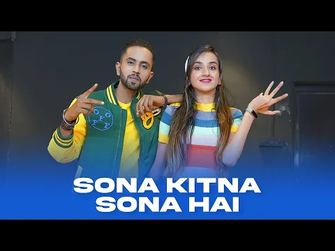 Download MP3 SONA KITNA SONA HAI | Tejas Dhoke \u0026 Ishpreet Dang | Dancefit Live