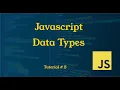 Data Types in Javascript Tutorial JavaScript Tutorial